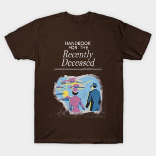 Handbook for the recently deceased from beetlejuice T-Shirt